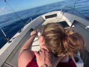 Preview 2 of WET TEEN FUCKED ON BOAT IN THE OCEAN