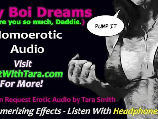 I Love You So Much Gay Bottom Boi Dreams Bisexual Encouragement Fetish Erotic Audio by Tara Smith