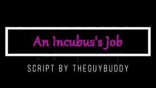 An Incubus' Job Audio M4M Femboy