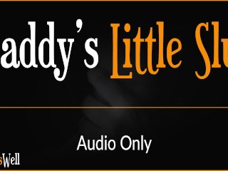 Daddy's_Little Slut - Erotic Audio for_Women (Australian Accent)