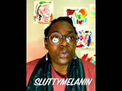 Q&A with SLUTTYMELANIN #44 What can one expect in the near FUTURE for SLUTTYMELANIN?