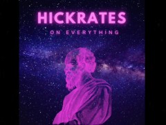 Hickrates On Everything Clips: Mommy 