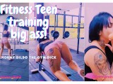 Fitness Teen training big brazilian ass horny dildo at the gym big dick - Sexdoll 520