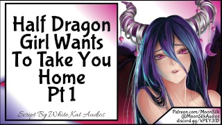 Part 1 Of A Half Dragon Girl Wants To Take You Home