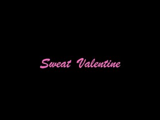Sweat Valentine 2022