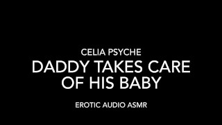 Daddy Tends To His Infant In An Erotic Audio ASMR Perspective