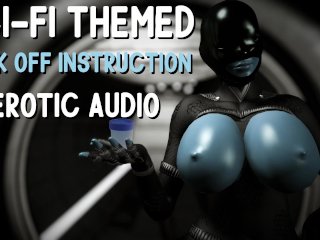 sci fi, erotic audio, jerk off instruction, gonewildaudio