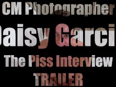 Video Daisy Garcia: The Piss Interview TRAILER