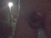 Preview 1 of Walking around my neighborhood at midnight with a naked erection sometimes spilling cum _ 210613-1