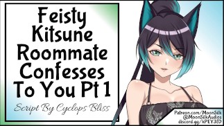 Feisty Kitsune Roommate Confesses To You Pt 1