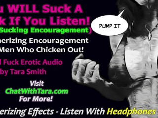 You will Suck a Cock if you Listen Cock Sucking Encouragement for Men Mesmerizing Erotic Audio