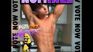 I NEED YOUR VOTES! 2022 PornHub Awards - Vote for me for Favorite Gay Model! Vote Now and Daily!