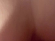 Preview 1 of big ass girlfriend gets creampie - Doggystyle first person view POV