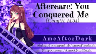 You Conquered Me Aftercare Audio