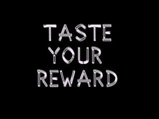 (Audio Only) Taste your Reward