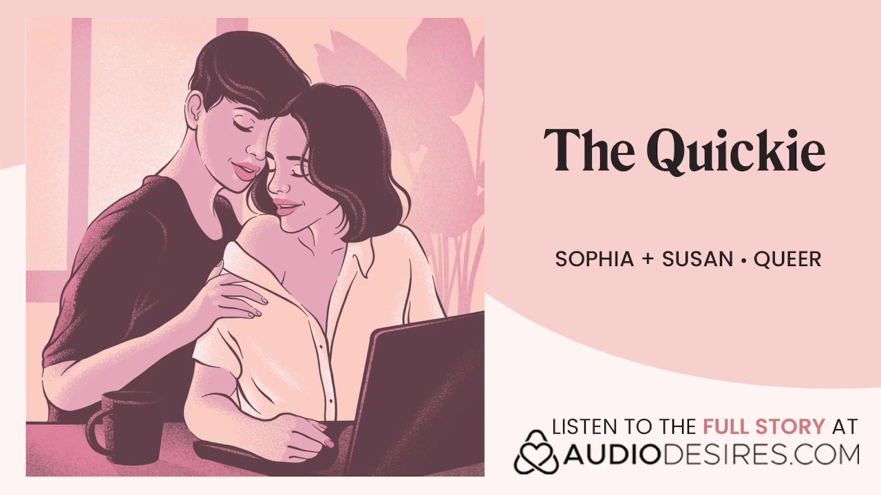 [Audio] WFH 15 minutes entre les réunions... [lesbienne] PORNO ASMR  ÉROTIQUE POUR FEMMES