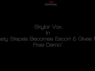 Busty Stepsis Becomes Escort & Gives Me Free Demo - Skylar Vox screenshot number 0
