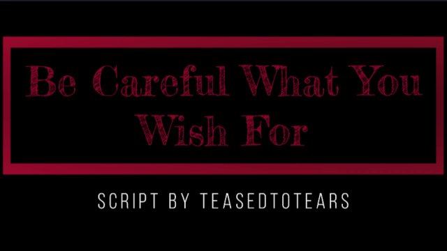 (TM4M) Be Careful What You Wish For (Audio) (Chastity)