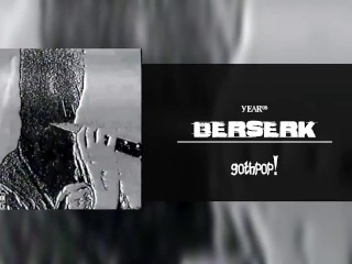 Año08 - Berserk (PROD. POR ""METHITH" / 1-7-7-0-1-3) (Audio Oficial)