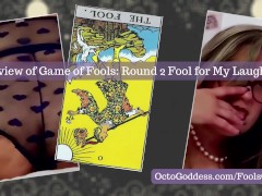Game of Fools: Fool for My Laughter Humiliation Edging Game Round 2