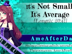 It's Not Small It's Average [Dick Appreciation Audio]