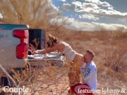 Preview 6 of Hot Married Couple, Johnny & Nikki J Outdoor Desert Passionate Fuck (FULL)