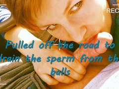 Pulled off the road to drain the sperm from the balls