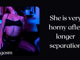 She Is Very Horny and Gasping for_Your Cock. YouBetter Give It to Her - Erotic Audio for Men.
