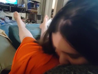 Netflix and Chill_Blowjob - She Came Over_to Suck Dick!