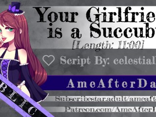 Your Girlfriend is a Succubus [erotic Audio]