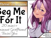 Preview 2 of Beg Me For It [Gentle Femdom Edging] [20+ mins full audio!]