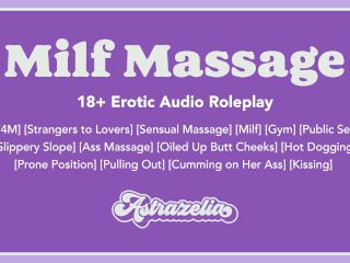 Milf_Massage [Erotic Audio] [Sensual_Massage] [Older Milf] [At the Gym]