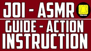 ASMR ACTION INSTRUCTION MASTURBATION JOI