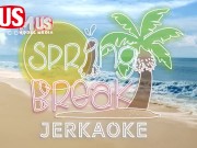 Preview 1 of Jerkaoke - Spring Break Special (Teaser) Featuring Morgan Lee, Khloe Kapri, and More