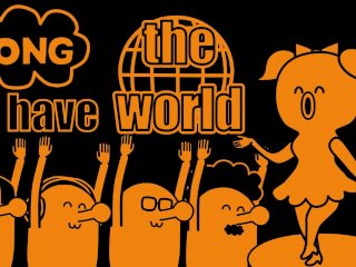 【オリジナルMV】Pong have the world /ぽんはぶざわーるど
