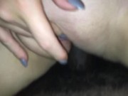 Preview 5 of Fuck me with that black dick while I finger my pussy.