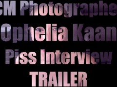 Video Ophelia Kaan: The Piss Interview TRAILER