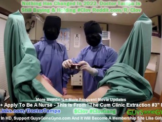 Semen Extraction #3 on Doctor Tampa Whos taken by Nonbinary Medical Perverts to "the Cum Clinic"!!!!