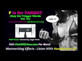 F Is For Faggot ASMRErotic Whispers Audio Binaural Sound Mesmerizing MindFuck Sissy Training