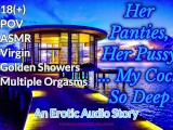 Girl Caressed and Pounded By Step-daddy ASMR Erotic Audio Story For Men and Women