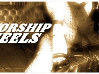 Heels Worship Femdom Brainwash (Fishnet Bodysuit, Pernas, Látex, PVC, Treinamento De Escravos)