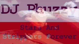 DJ Phuzzy - Sterren en strippers voor altijd 