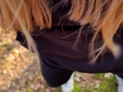 Preview 3 of Sexy blonde gave a blowjob in the forest and showed big boobs and ass.