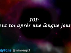 Joi pour femme, détend toi après une dur journée. 