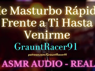 "Estoy Toda Mojada..." ASMR Real - Me Masturbo Frente a TiHasta Venirme Fuerte - Audio ASMR