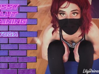 Sissy Slut Training #yoga Slut