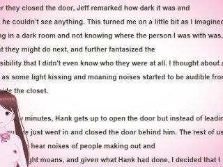 Six Close Friends in a Dark Closet - Erotic Storytelling (Audio, ASMR)