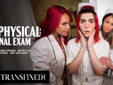 TRANSFIXED - PHYSICAL EXAM ORGY! With Doctor Dee Williams, TS Foxxy, Khloe Kay, & Jean Hollywood