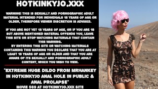 Extreme Enorme Dildo Van Mrhankey In Hotkinkyjo Anaal Gat In Het Openbaar & Anale Verzakking