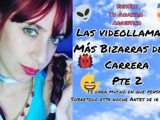 ShyyFxx te cuento las videollamadas mas bizarras de mi carrera parte 2